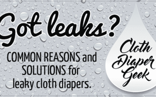 cloth diapers leaking, reasons cloth diapers leak