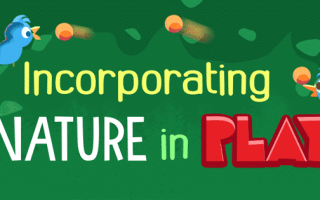 incorporating nature in play