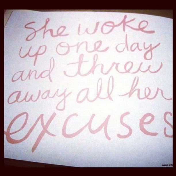 no excuses meme, quotes
