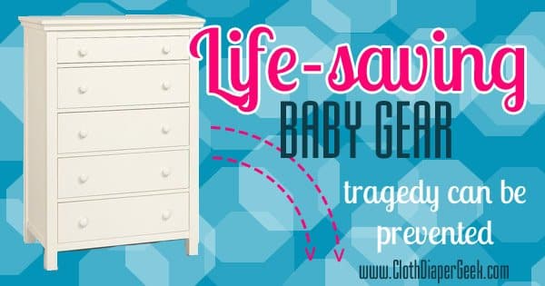 life saving baby gear, dresser safety